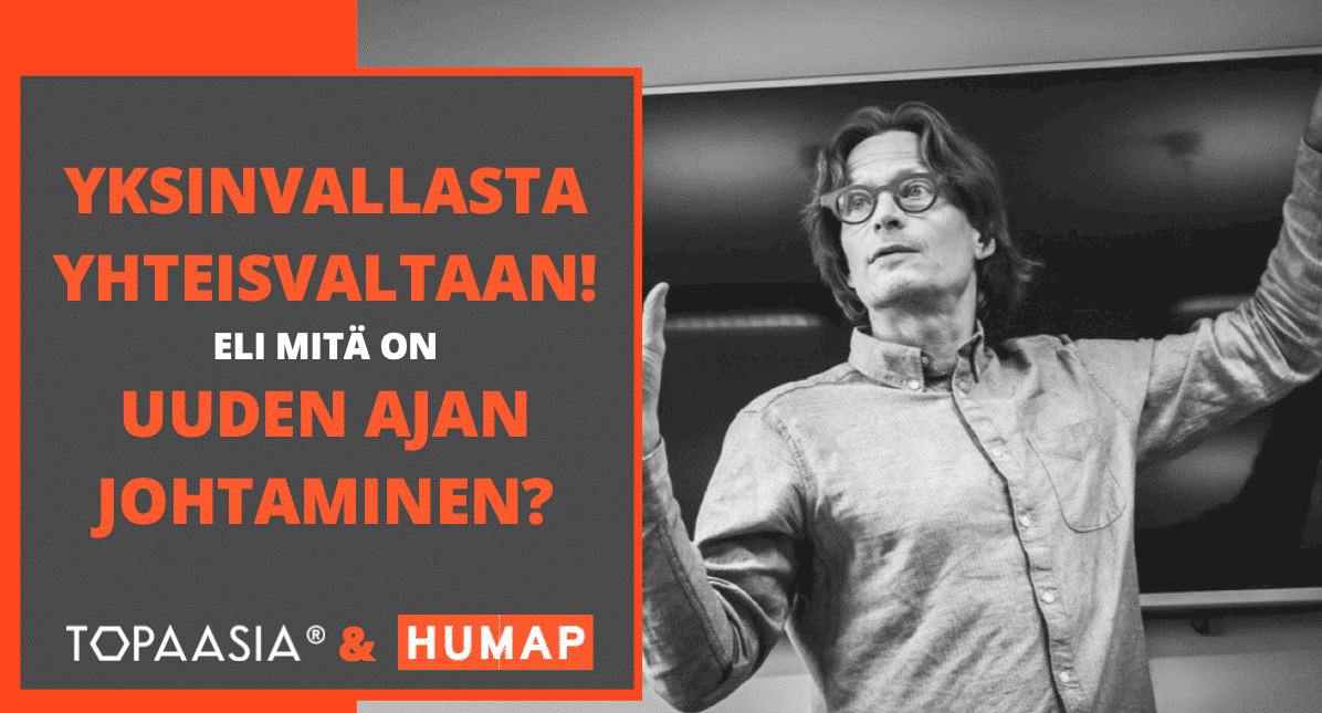 Yksinvallasta yhteisvaltaan! - eli mitä on Uuden Ajan Johtaminen? Haastattelussa Vesa Purokuru.